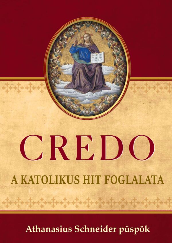 credo – a katolikus hit foglalata